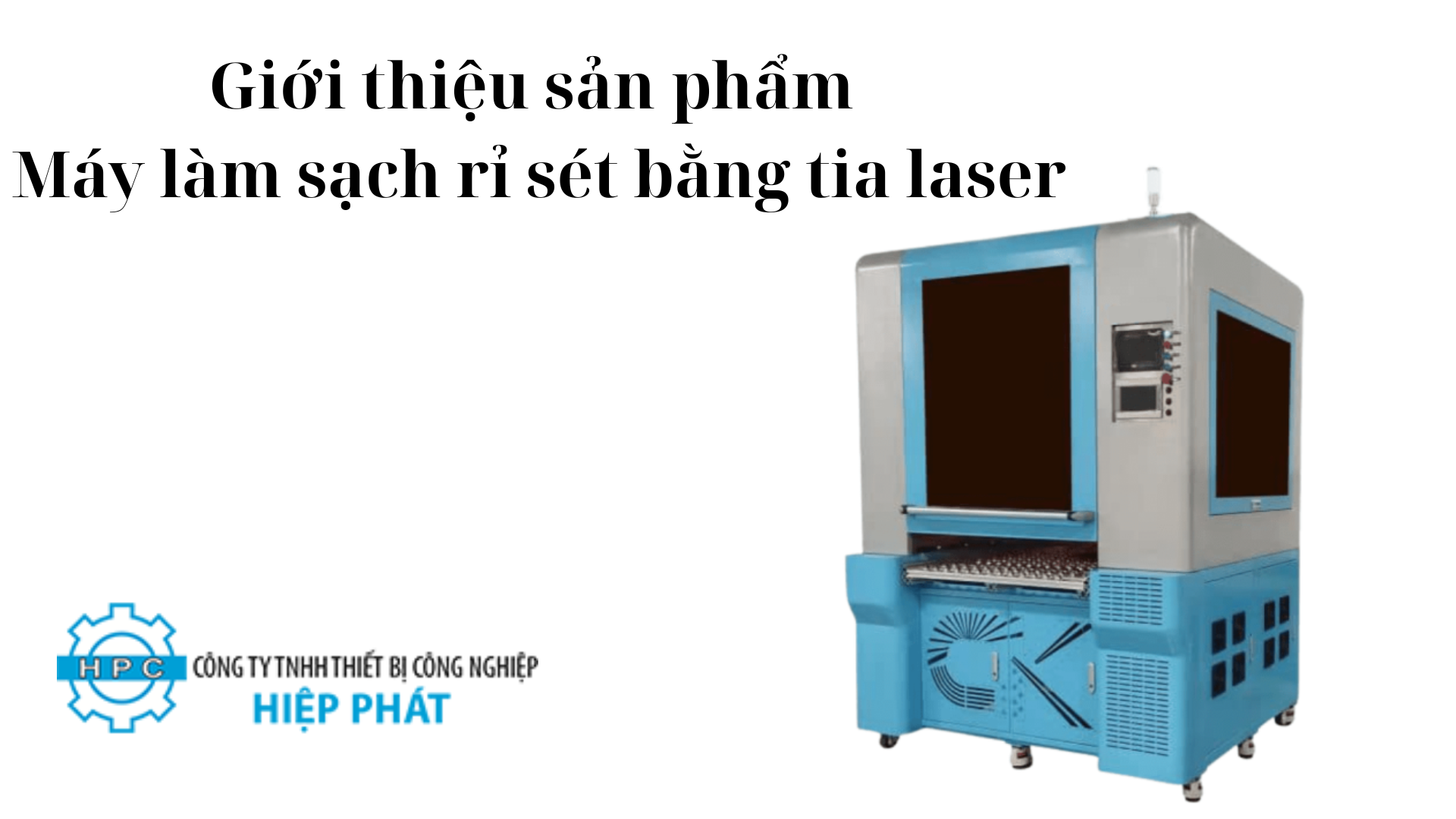 Máy làm sạch bề mặt bằng tia Laser - Yoshita One